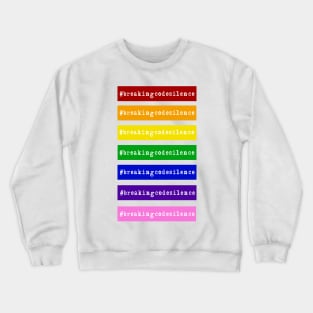 #breakingcodesilence Rainbow Alliance Crewneck Sweatshirt